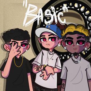 Basic (feat. Lil Ziin & Apu MC) [Explicit]