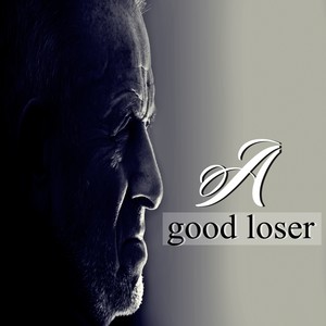 A Good Loser