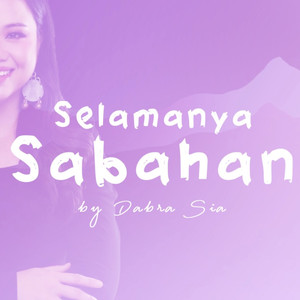 Selamanya Sabahan