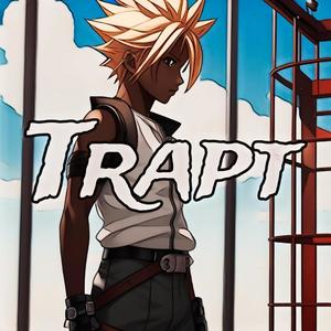 Trapt (feat. Ichiban Tez, Xae8k & AzureNova) [Explicit]