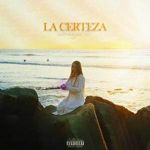 LA CERTEZA (feat. Genius Art)