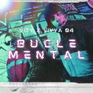 Bucle Mental (Explicit)
