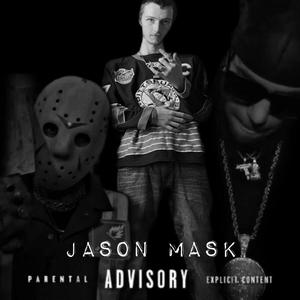 Jason Mask (feat. 416savege) (Explicit)