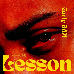 Learned My Lesson (Explicit)