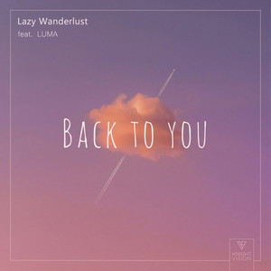 Back To You (feat. Luma)