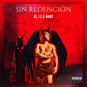 Sin Redencion (Explicit)