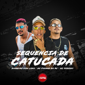 Sequencia de Catucada (Explicit)