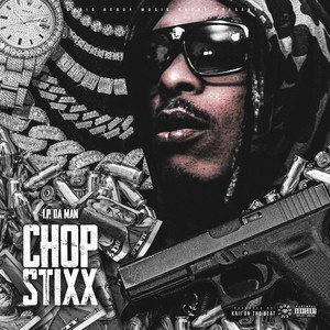 Chop Stixx (Explicit)