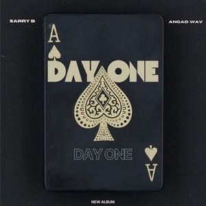 DAY ONE (Explicit)