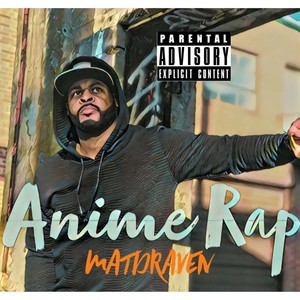 Anime Rap (feat. Ktx Jac) [Explicit]