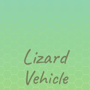 Lizard Vehicle
