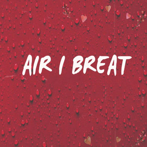 Air I Breathe (Instrumental Version)