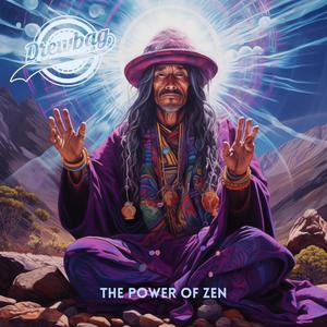 The Power Of Zen (Explicit)