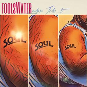 Foolswater (Explicit)