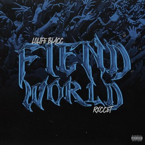 Fiend World (Explicit)