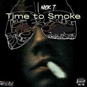 Time to Smoke (feat. Dazmin D'leon) (Instrumental)