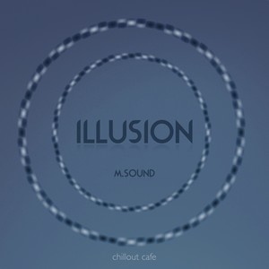 Illusion