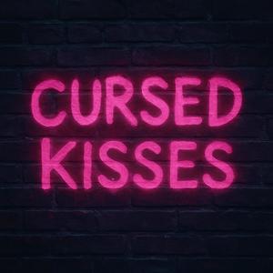 Cursed Kisses (feat. sorrow bringer)