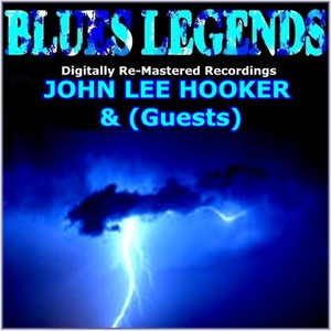 Blues Legends - John Lee Hooker & Guests