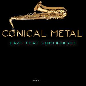 Conical Instrument (feat. Coolkruger)