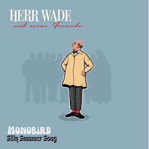 Silly Summer Song (Herr Wade Cover)