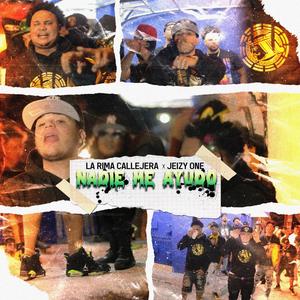 Nadie me Ayudo (feat. Jeisy One)