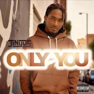 Only You (Explicit)