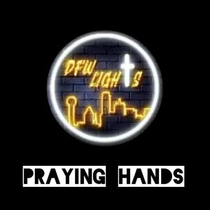 Praying Hands(feat. Big Shine, Harvest, James Travis, Big G Shine, Freddy Davis III, BChrist, Fela Best, Kendal Richardson, MJZ & Marco Neaves)