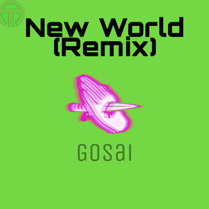 New World (Remix) Pt.2