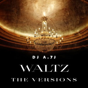 WALTZ (The Versions)