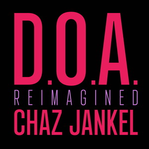 D.O.A. Reimagined