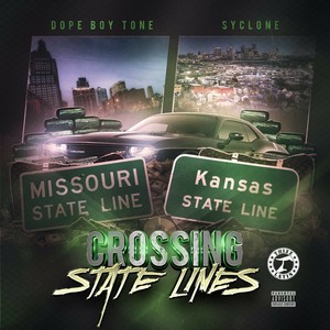 Crossing State Lines (Explicit)