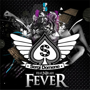 Fever (feat. Nirah)