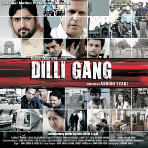 Dilli Gang (Original Motion Picture Soundtrack)