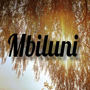 Mbiluni (Explicit)