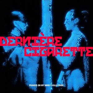Dernière Cigarette