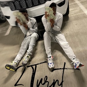2 Turnt (feat. Stunnalegend) (Explicit)