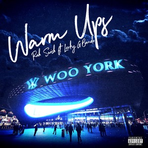 Warm Ups (Explicit)