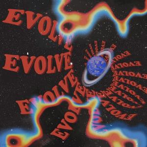 Evolve (feat. Trouble Child) (Explicit)