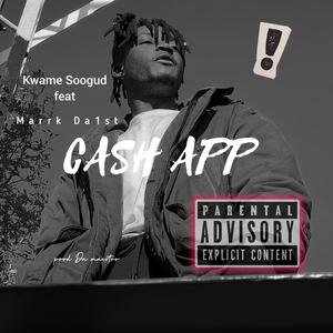 CASH APP (feat. Marrk Da1st) (Explicit)