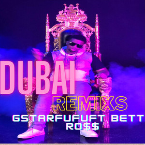 DUBAI (REMIX) [Explicit]