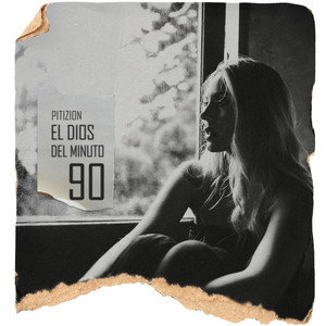 Pitizion - El Dios del minuto 90