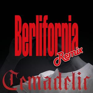 Berlifornia (feat. Sin2) (Remix)