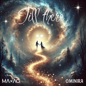 Till there (feat. Ominira)