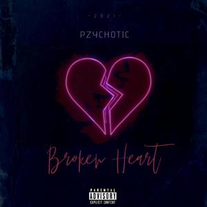PZYCH0TIC - Routine-broken heart (Explicit)