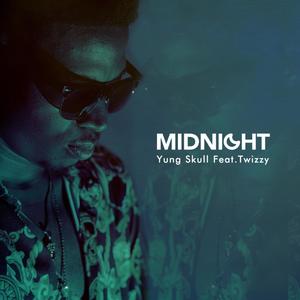 Midnight(feat. Twizzy) (Explicit)