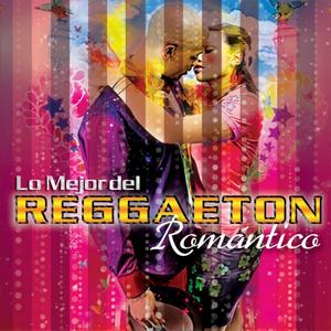 Lo Mejor del Reggaeton Romántico