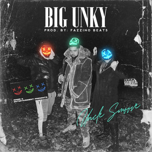Big Unky (Explicit)