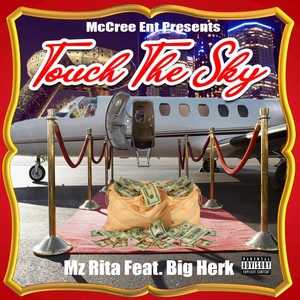 Touch the Sky (feat. Big Herk) (Explicit)