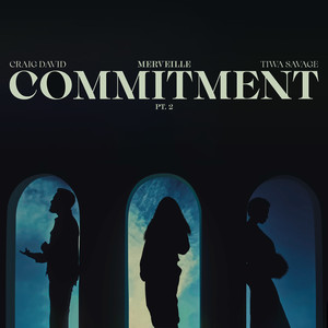 Commitment (Merveille Remix)